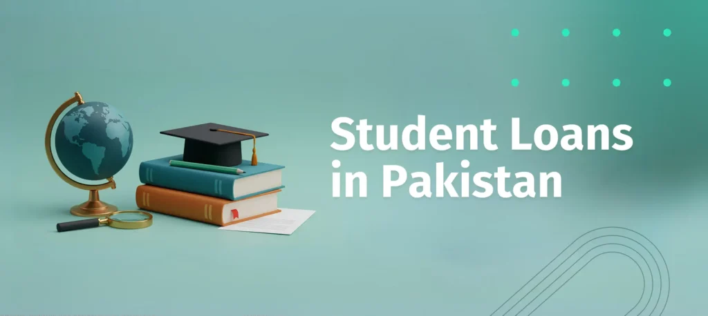 Student loan in Pakistan 2026